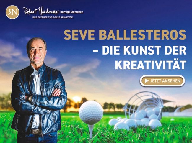 Seve Ballesteros: Die Kunst der Kreativität