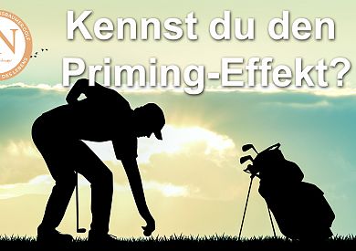 Kennst du den Priming-Effekt?